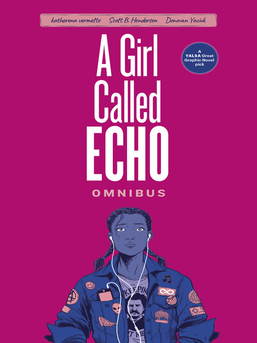 Title details for A Girl Called Echo Omnibus by Katherena Vermette - Wait list